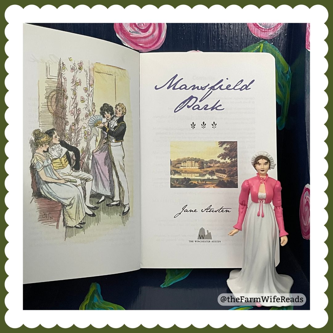 Mansfield Park The Farm Wife Reads